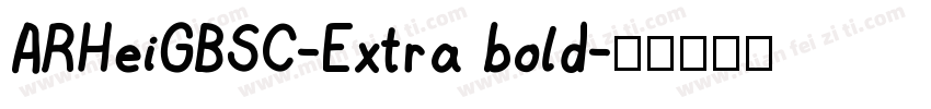 ARHeiGBSC-Extra bold字体转换